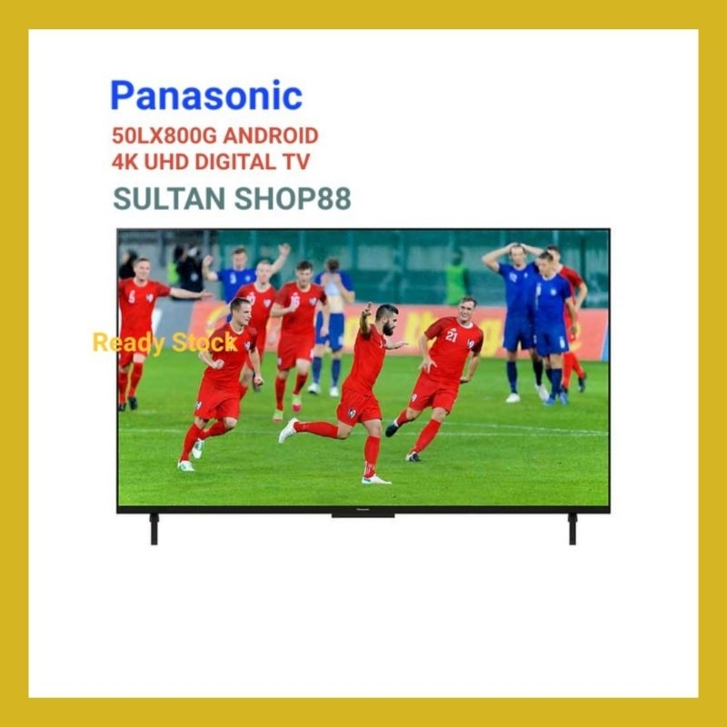 PANASONIC LED TV TH50LX800G 50 INCH ANDROID 4K UHD DIGITAL TV
