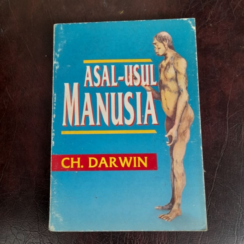 Asal Usul Manusia - CH.Darwin