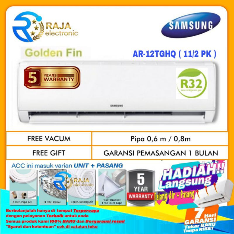 AC SAMSUNG 11/2  PK 12TGHQ GOLD FIN Low voltage R32 + instalasi pemasangan