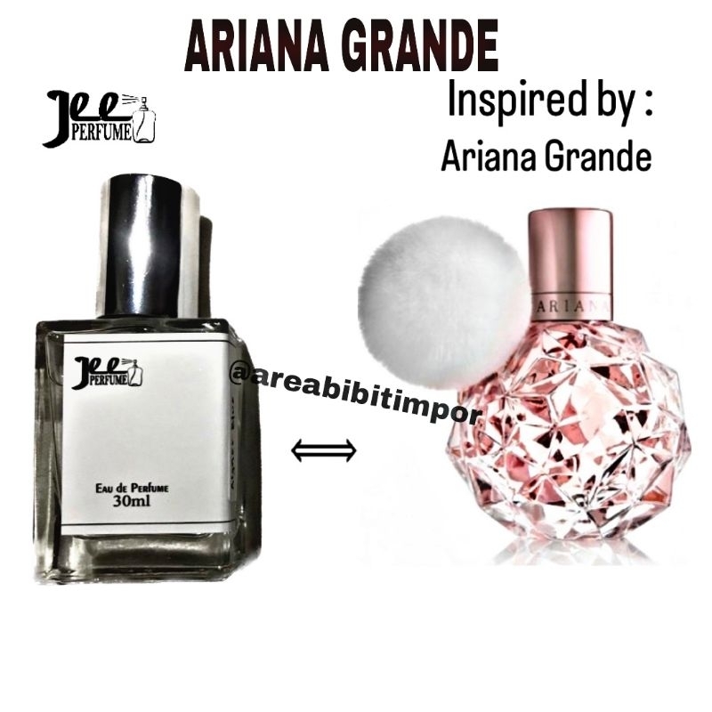 PARFUM WANITA ARIANA BY JEE PARFUM INSPIRED BY ARIANA GRANDE