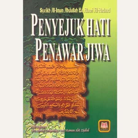 Penyejuk Hati Penawar Jiwa - Syeikh Al Imam Abdullah Ba Alawi - PS