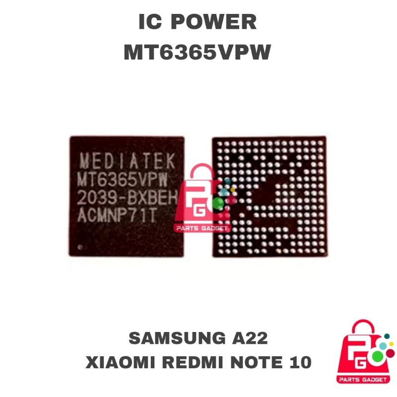 IC POWER MT6365VPW SAMSUNG A22 REDMI NOTE 10
