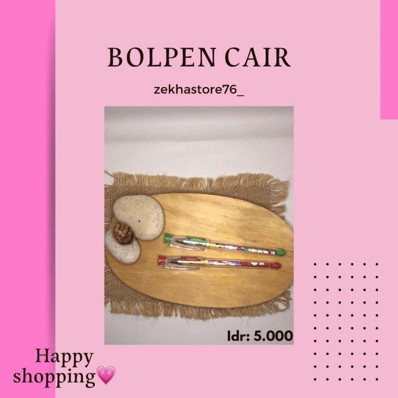 

Bolpen Cair
