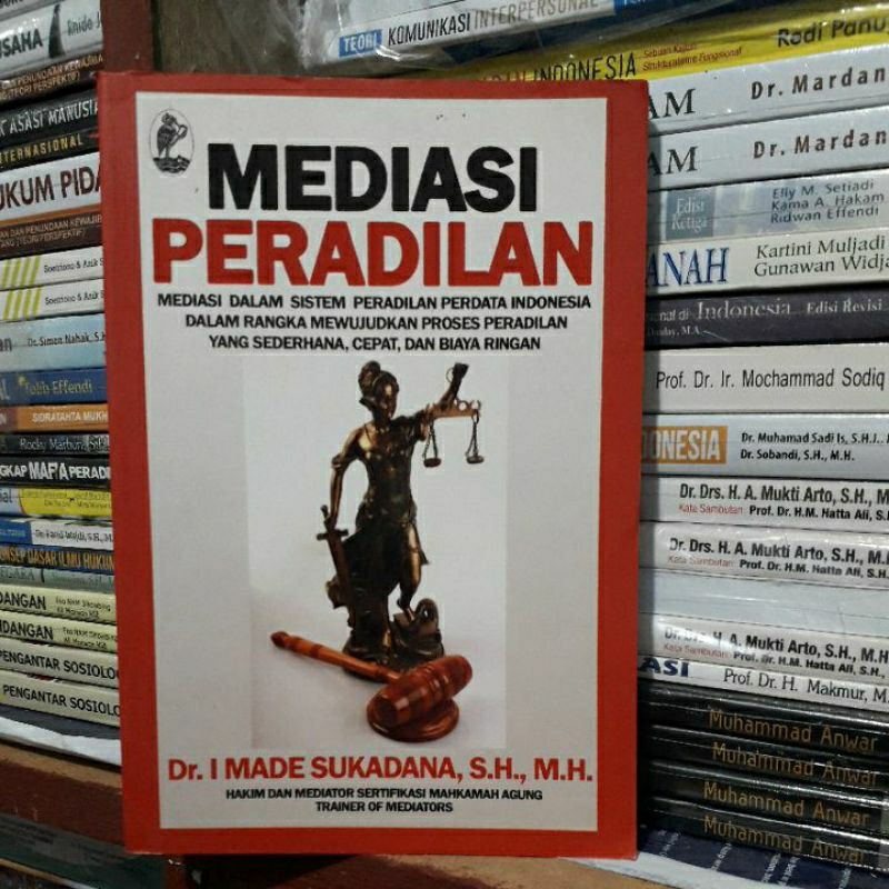 Mediasi Peradilan Dr.I Made Sukadana, S.H., M.H.