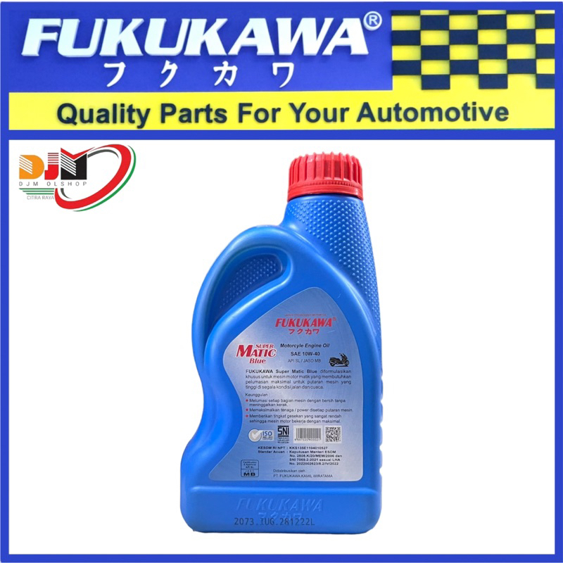 Oil Mesin MATIK Fukukawa Matic Super Blue SAE 10W-40 API SL JASO MB Isi 1Liter Oli Original