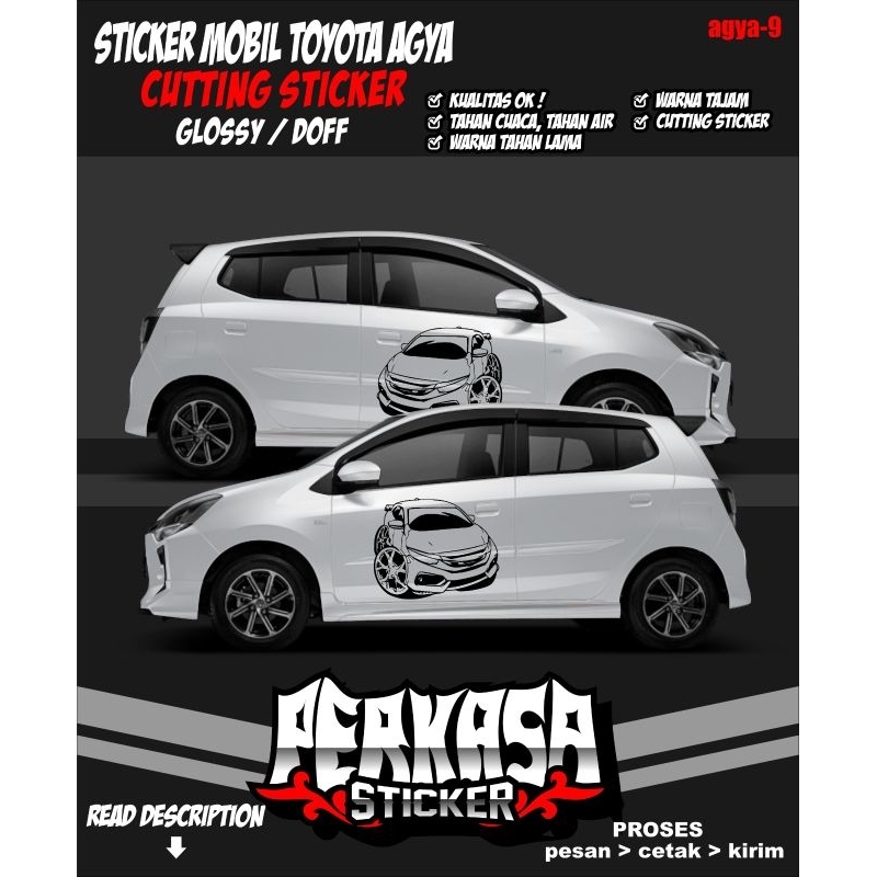 sticker mobil totoya agya racing keren (agya-9) -PERKASA STICKER-