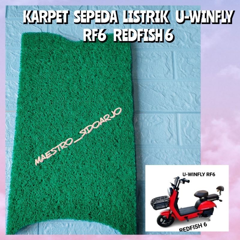 Karpet Sepeda Motor Listrik U-WINFLY RF6 u-winfly Redfish 6 Karpet Pijakan Kaki U-Winfly