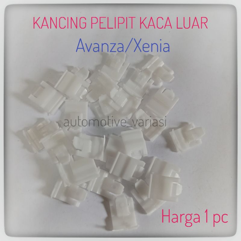 Kancing Pelipit Kaca Avanza Xenia Kancing Pelipit Kaca Luar Avanza Xenia
