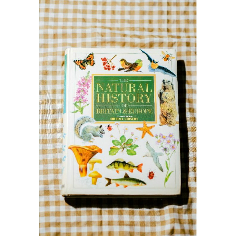 The Natural History of Britain & Europe | General editor : Michael Chinery