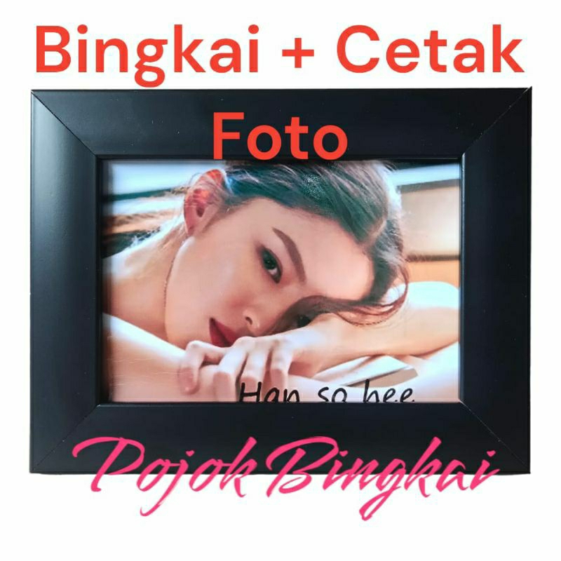 Cetak Foto 4R + Bingkai / bingkai poto dan cetak poto / bingkai + cetak foto