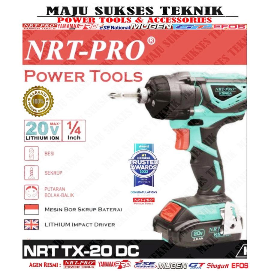 NRT PRO TX-20 DC Mesin Bor Skrup / Impact Driver TX20DC TX20 DC TX 20DC TX20 TX 20 " KOREA TEKNOLOGI