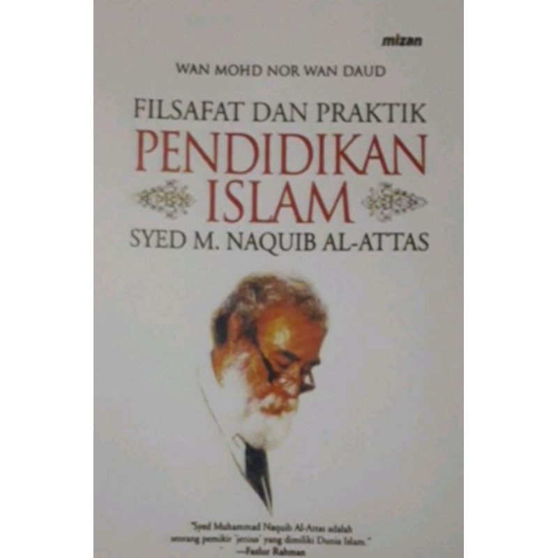 Filsafat dan Praktik Pendidikan Islam