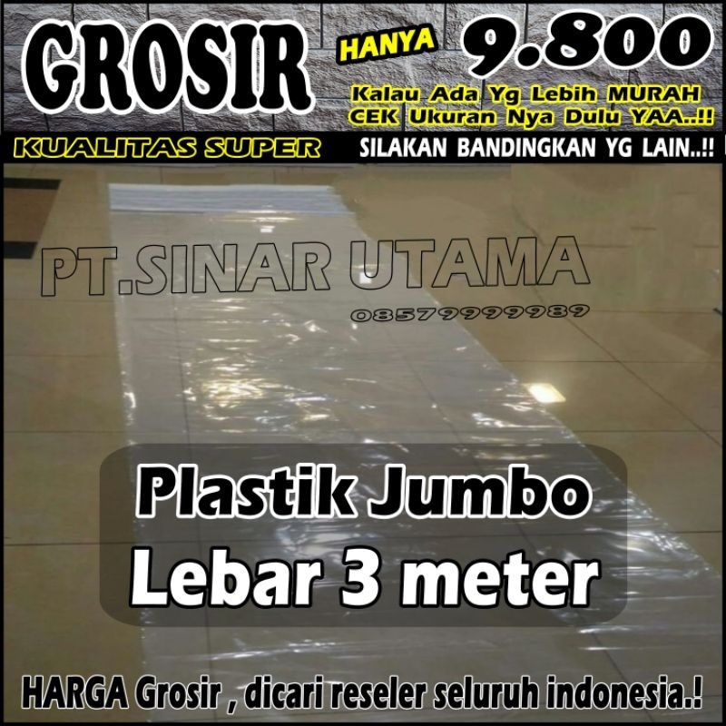 Plastik Cor Jumbo Bening Plastik Meter Meteran Roll Lebar 1.5m - 3m Renovasi Bangunan Penutup Tembok Lantai Keramik Kaca C