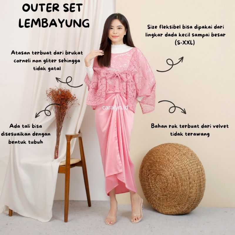 KEBAYA OUTER LEMBAYUNG ATASAN DAN ROK LILIT