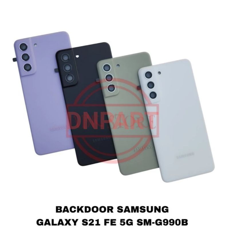 Casing backdor backcover belakang Samsung S21FE S21 FE original