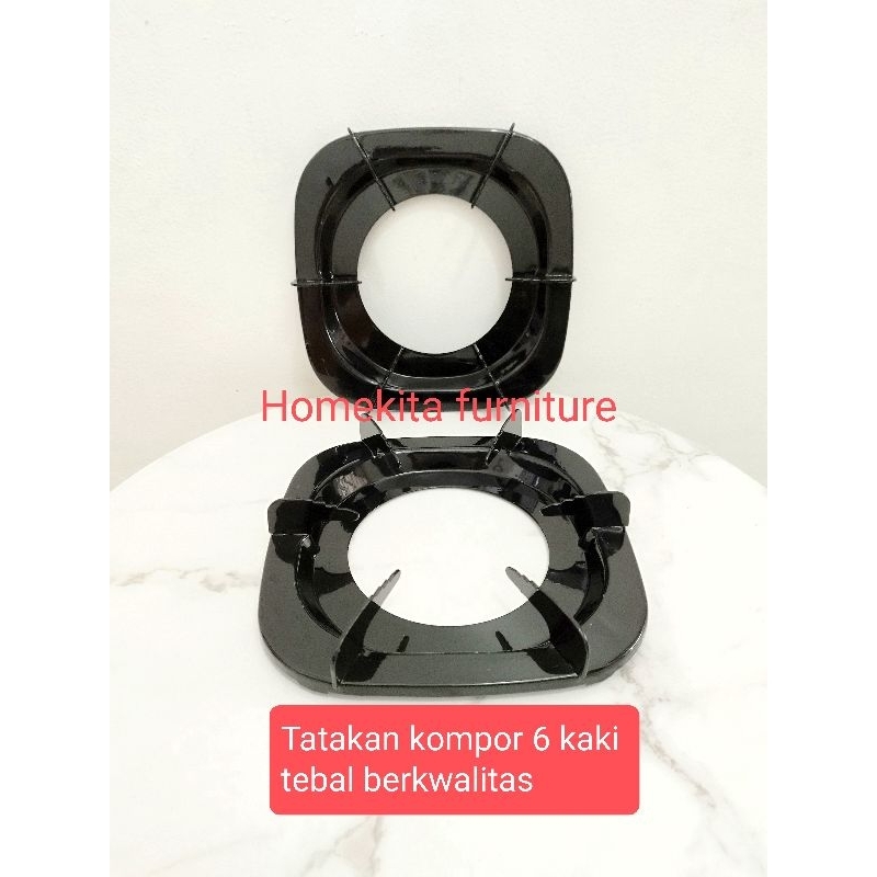 Tatakan kompor / Dudukan kompor 6 kaki / dudukan kompor tebal / dudukan kompor rinnai