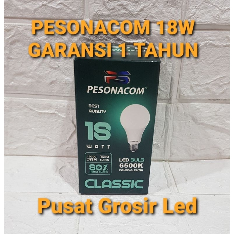 PAKET HEMAT 5 PCS LAMPU LED PESONACOM CLASSIC 18 WATT CAHAYA PUTIH BERGARANSI 1 TAHUN