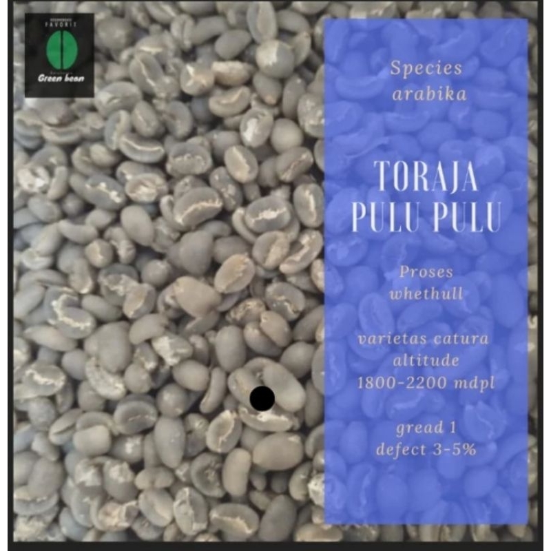 

GreenBean / Biji Kopi Arabika TORAJA PULU-PULU - 1kg - Whethull