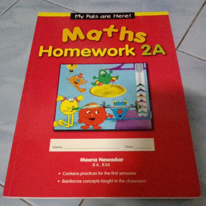 MY PALS ARE HERE MATHS HOMEWORK 2A