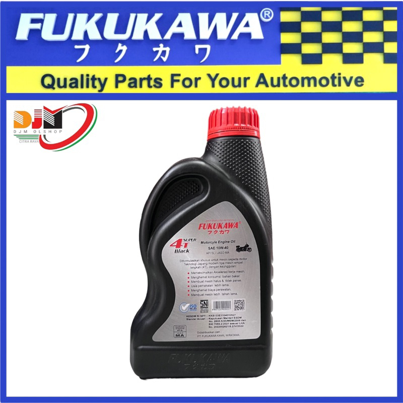 Oil Mesin Fukukawa 4T Super Black SAE 10W-40 API SL JASO MA 1Liter Oil Asli