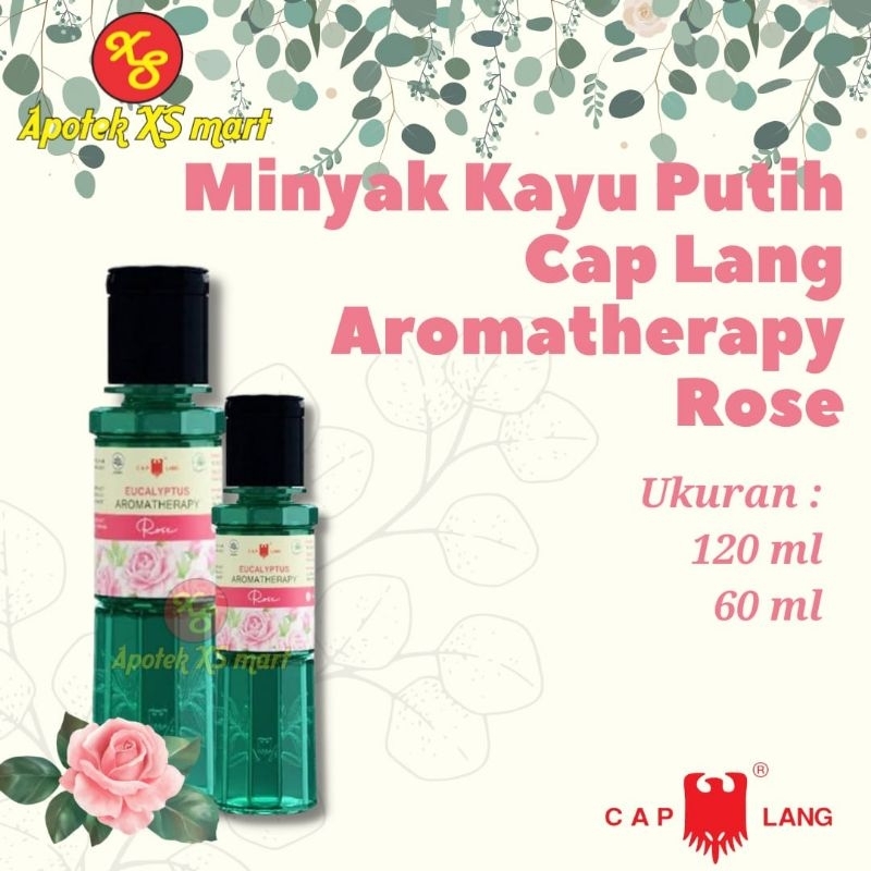 MINYAK KAYU PUTIH CAP LANG AROMATHERAPY ROSE  - MINYAK ANGIN