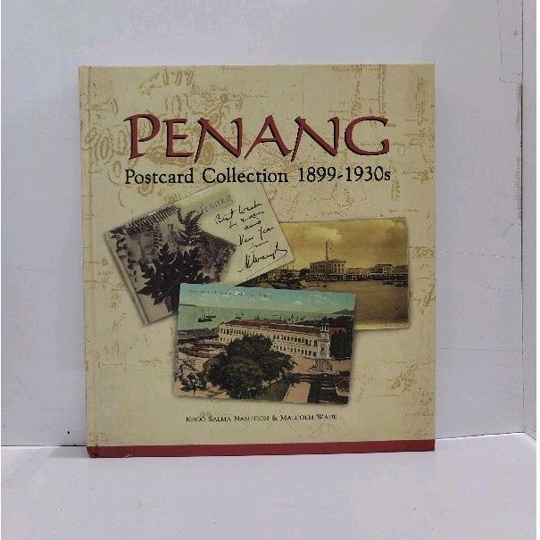 PENANG POSTCARD COLLECTION 1899-1930s By KHOO & WADE
