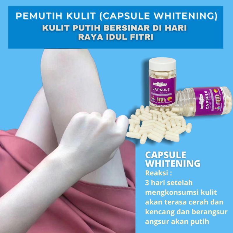 KAPSUL PEMUTIH KULIT | CAPSULE WHITENING | PEMUTIH KULIT BADAN DAN WAJAH | PEMUTIH BADAN