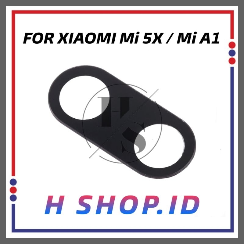 Lensa Kamera Kaca Kamera Belakang Xiaomi Mi 5x / Mi A1 MiA1