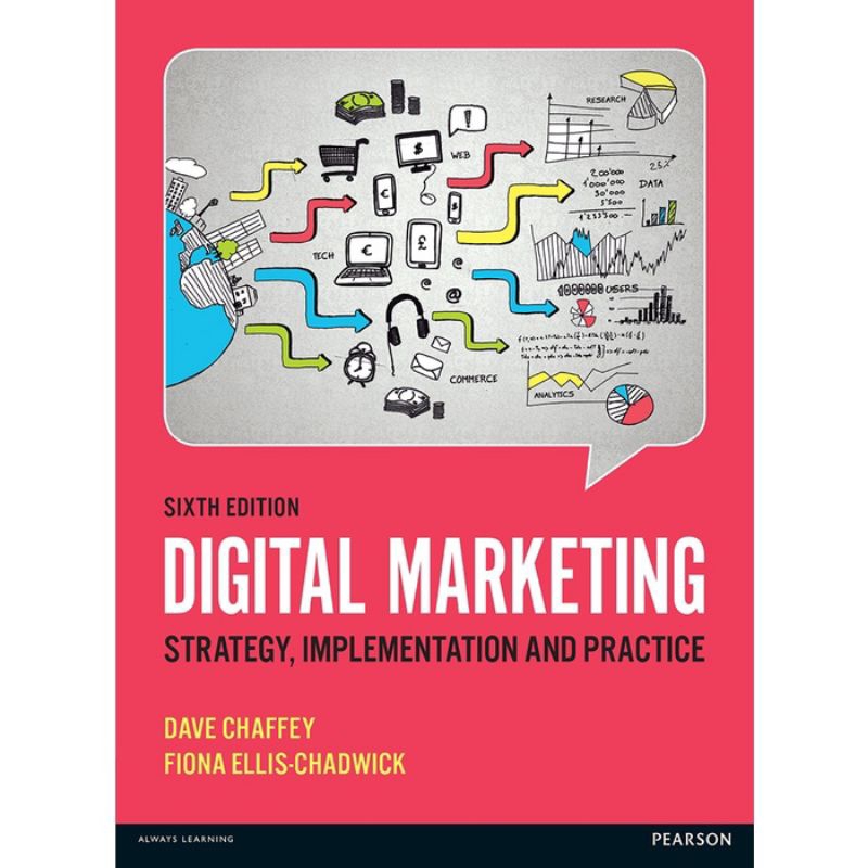 ORIGINAL Digital Marketing Strategy Implementation And Practice 6e - Dave Chaffey