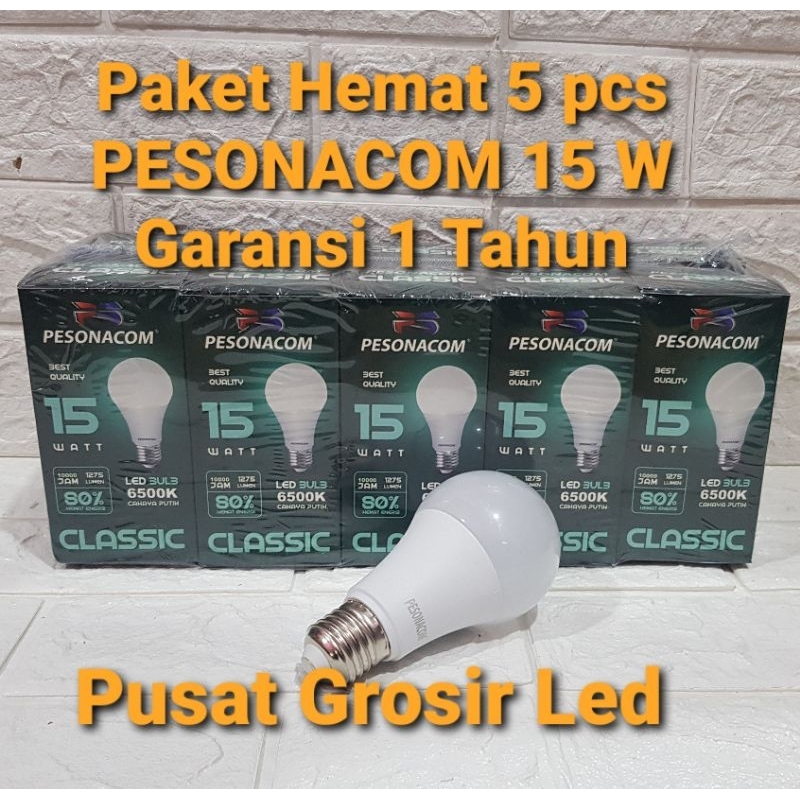 PAKET HEMAT 5 PCS LAMPU LED PESONACOM CLASSIC 15 WATT CAHAYA PUTIH GARANSI 1 TAHUN