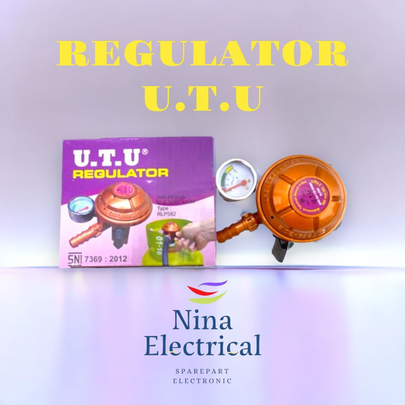REGULATOR TEKANAN RENDAH UTU (free seal tabung gas silikon)