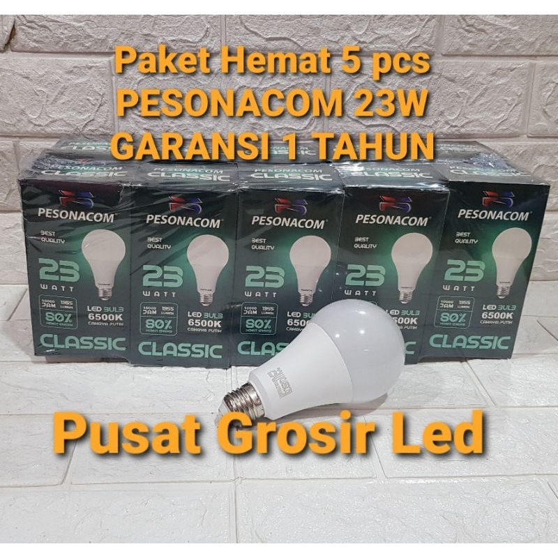 PAKET HEMAT 5 PCS LAMPU LED PESONACOM CLASSIC 23 WATT CAHAYA PUTIH GARANSI 1 TAHUN