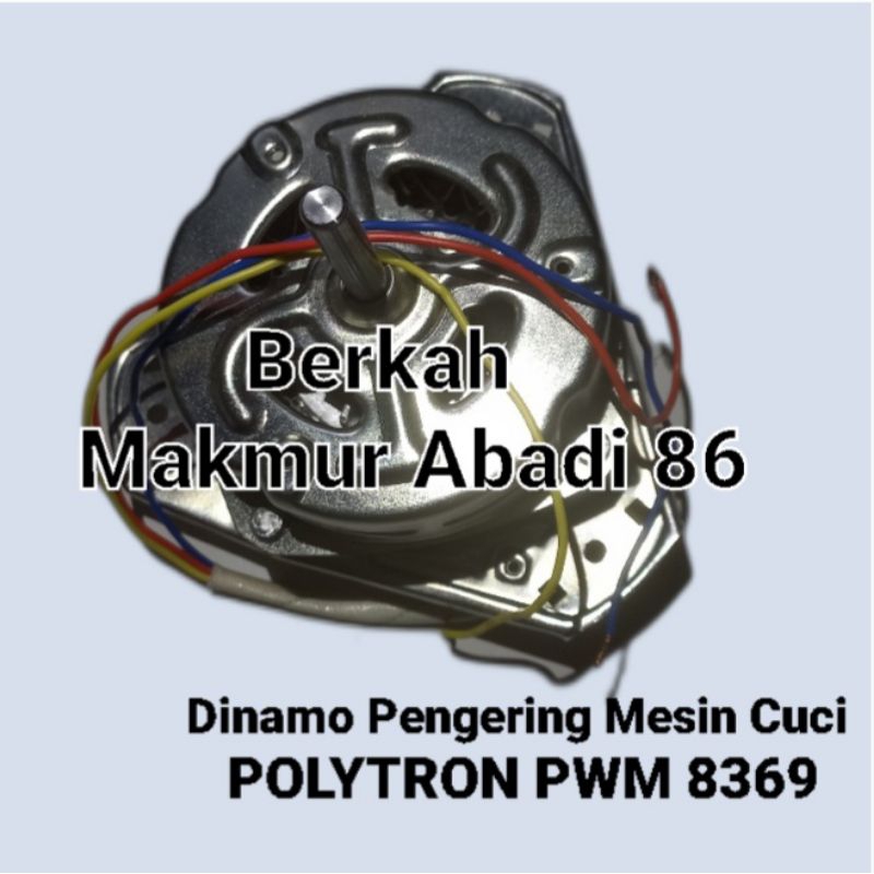 Dinamo Spin / Pengering Mesin Cuci POLYTRON PWM 8369 Motor Dinamo Pengering Polytron Pwm8369