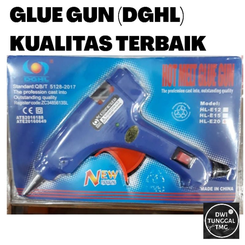PISTOL LEM TEMBAK / GLUE GUN (DGHL)