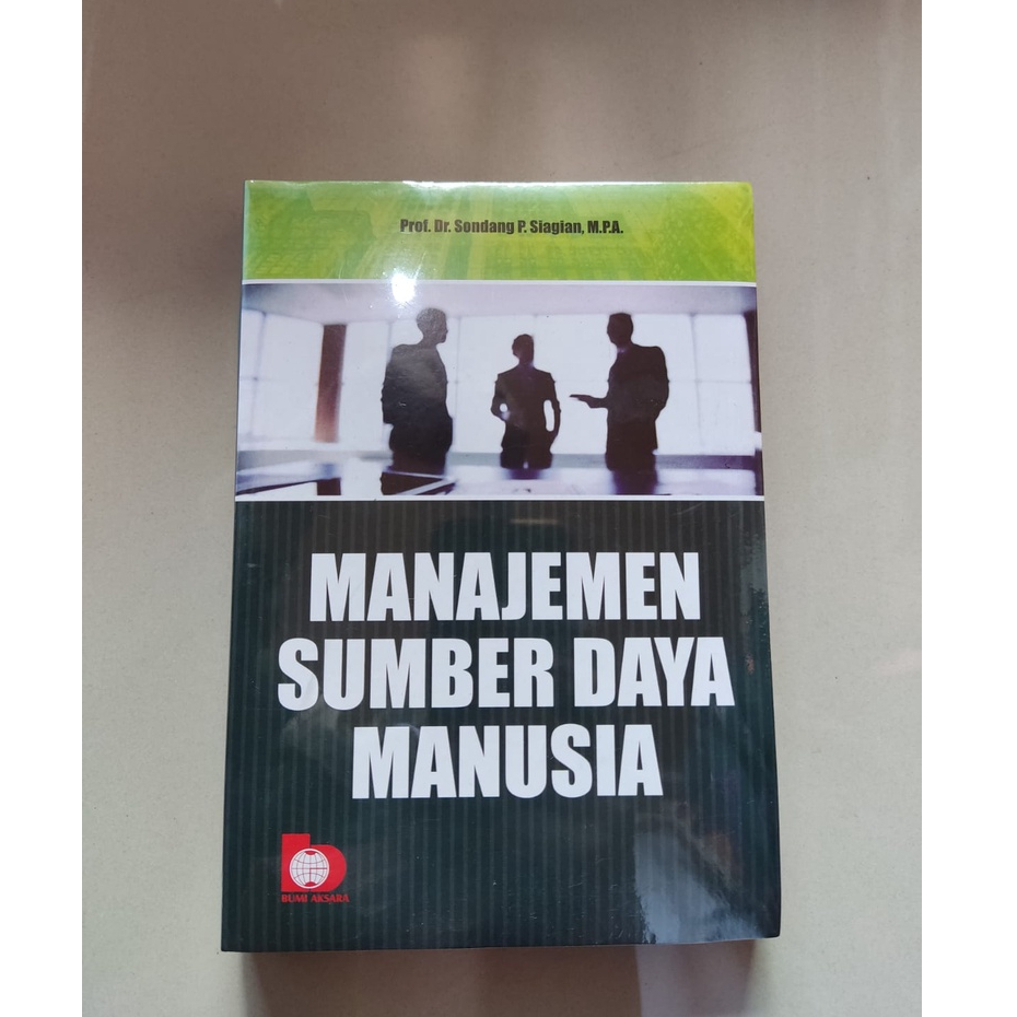 Jual BUKU MANAJEMEN SUMBER DAYA MANUSIA - SONDANG P. SIAGIAN - MSDM ...