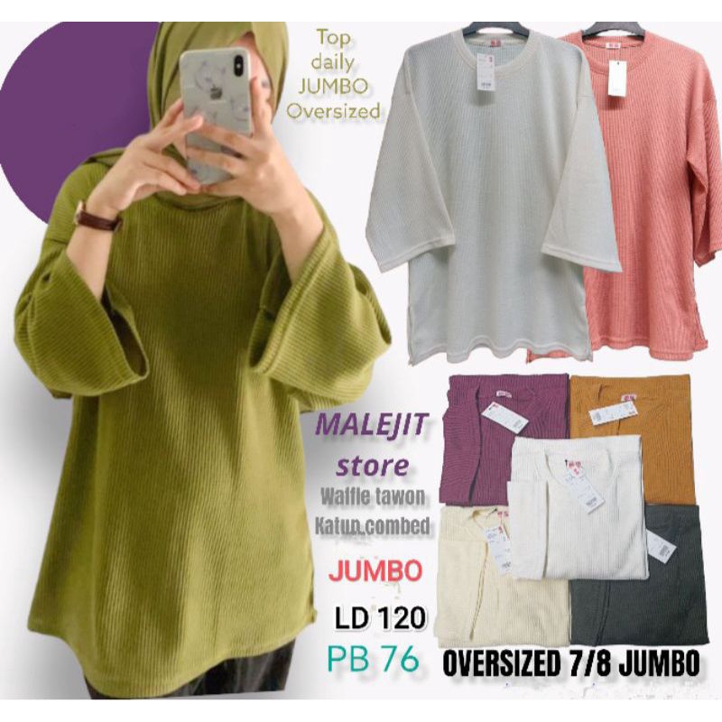 [COD] NEW TOP- OVERSIZED (UNQ) WAFFLE COMBED-OVZ RIB SUPER PREMIUM √√KAOS WANITA PHENOMENAL-SIZE JUMBO LENGAN 7/8