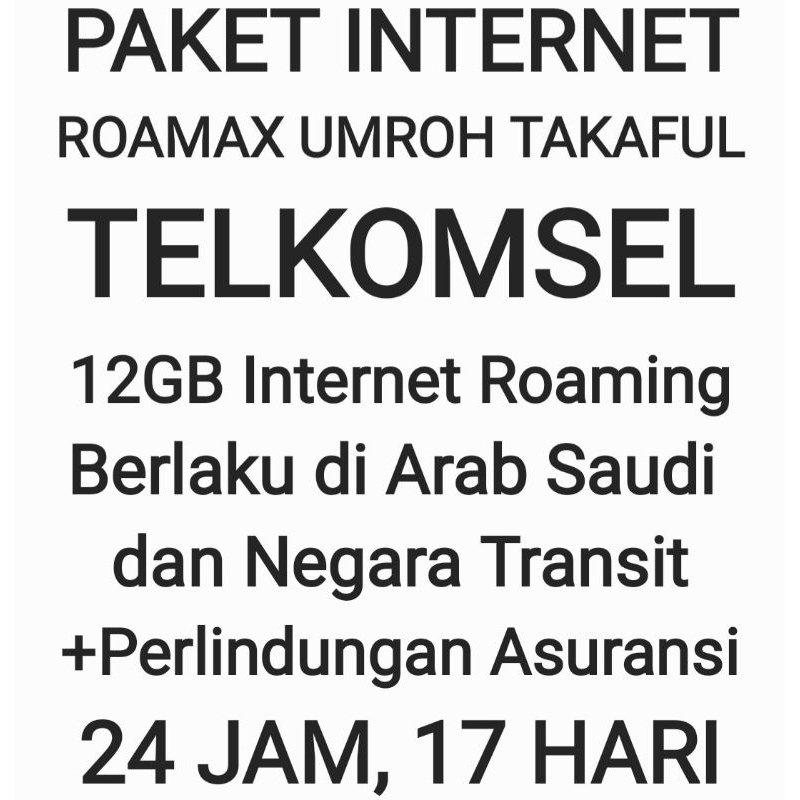 Paket Internet Roamax Roaming Umroh Umrah Takaful Asuransi Telkomsel Luar Negeri Negri 12GB Tsel Kuo