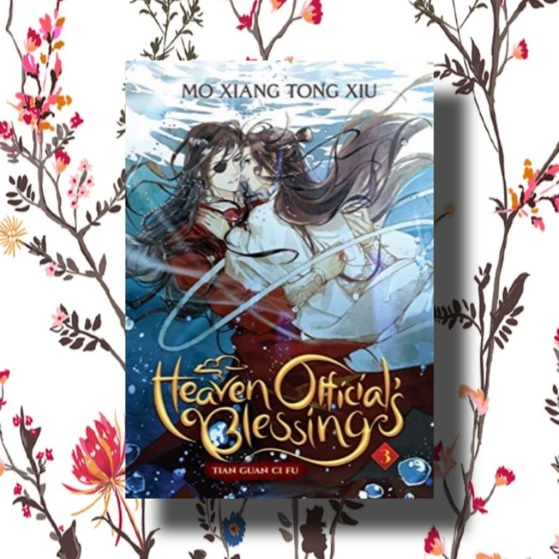 HEAVEN OFFICIAL'S BLESSING TIAN GUAN CI FU VOL 3 A NOVEL MO XIANG TONG