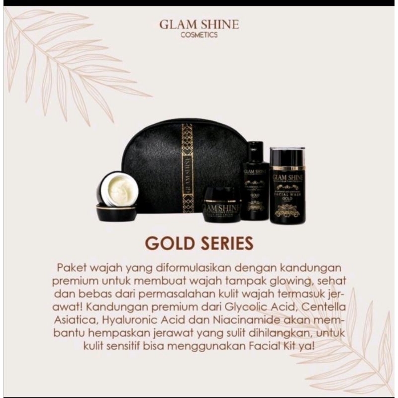 GLAMSHINE GOLD SERIES