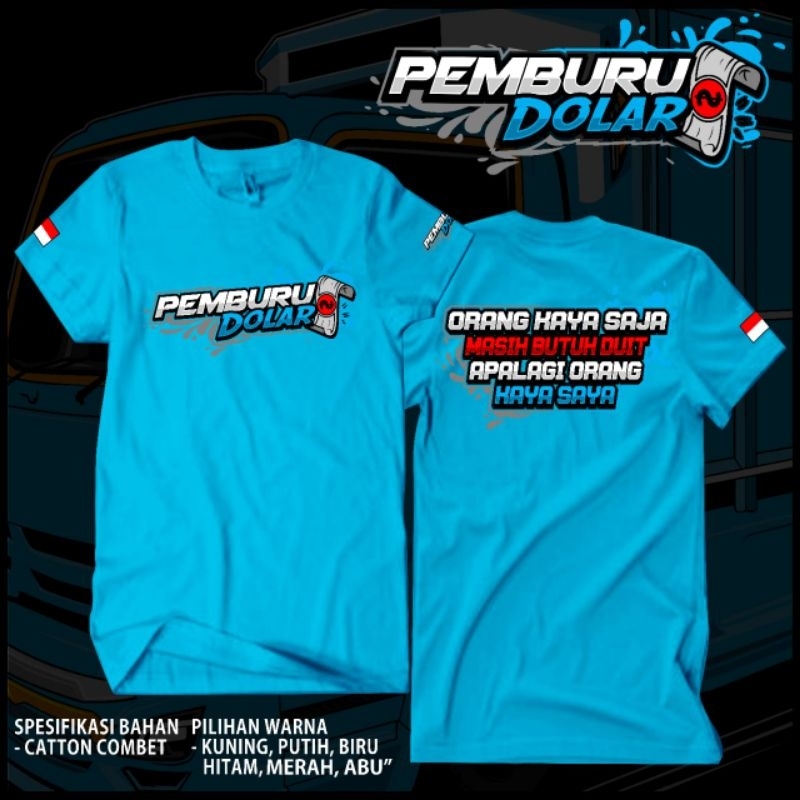 Kaos PEMBURU DOLAR by MH Trend