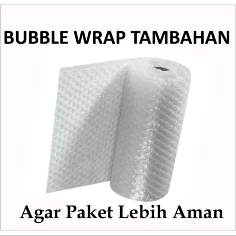 

TAMBAHAN EXTRAA BABBLE WARP TAMBAHAN PACKING AMAN