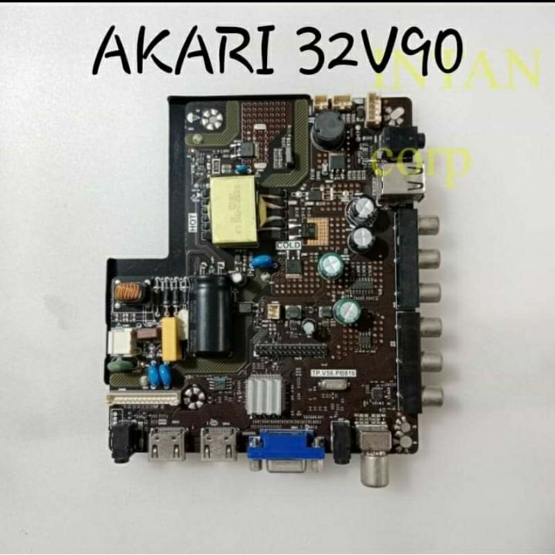 MAINBOARD TV AKARI 32V90 / MB TV AKARI 32V90 / MESIN TV AKARI 32V90 / MODUL TV AKARI 32V90 / MB AKAR