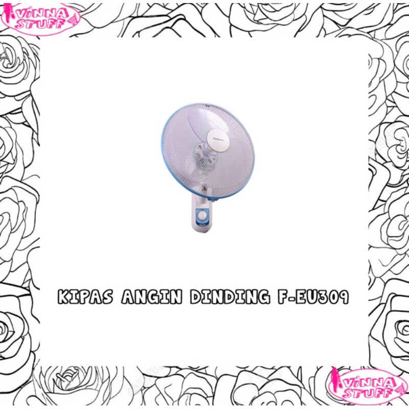 Kipas Angin Wall Fan Panasonic F-EU309 / Kipas Tembok