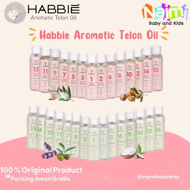 HABBIE Aromatic Telon Oil 100ml Flower Series dan Tea Series / Minyak Telon Bayi Aroma Eksklusif