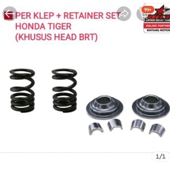 PIR KLEP +RITAINER SET BRT  KHUSUS HEAD TIGER BRT