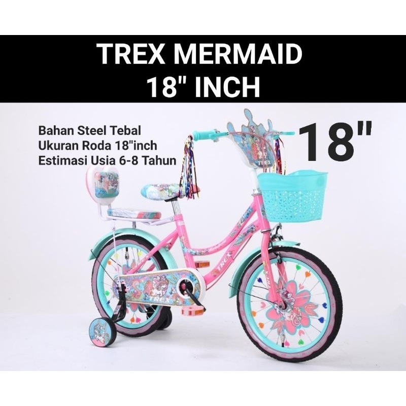 SEPEDA ANAK MINI KERANJANG TREX MERMAID 18 INCH USIA 6-8 TAHUN SEPEDA MINI ANAK 18INCH RODA BANTU RODA SAMPING