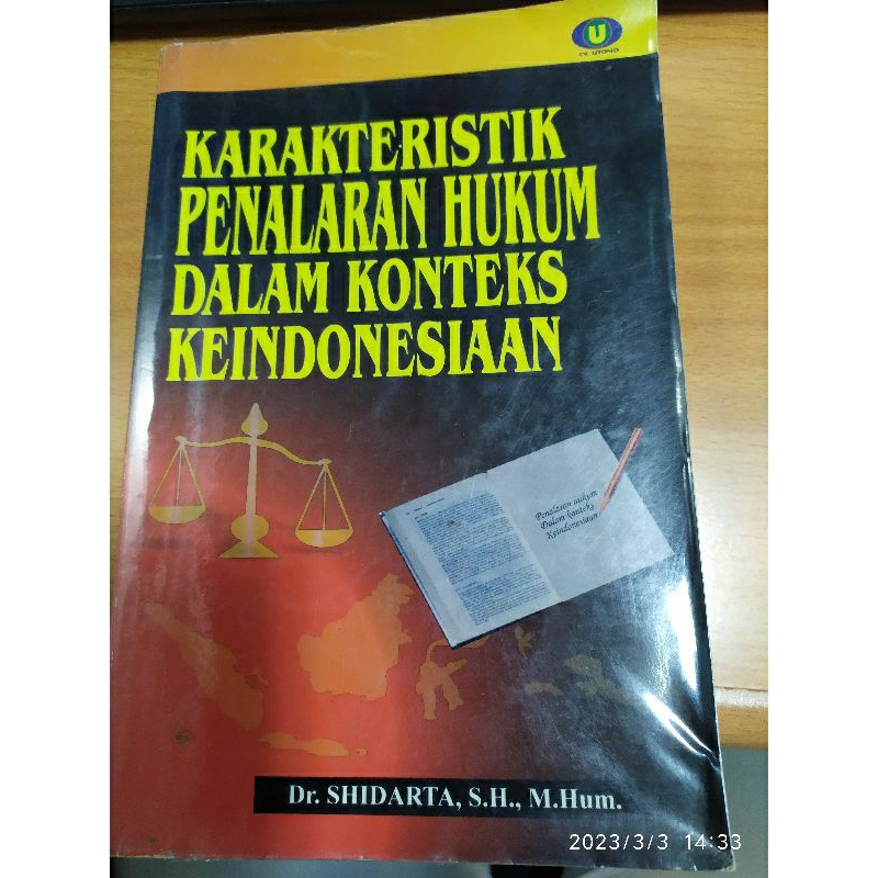 BUKU ORIGINAL Karakteristik Penalaran Hukum dalam Konteks KeIndonesiaan Disertasi Shidarta