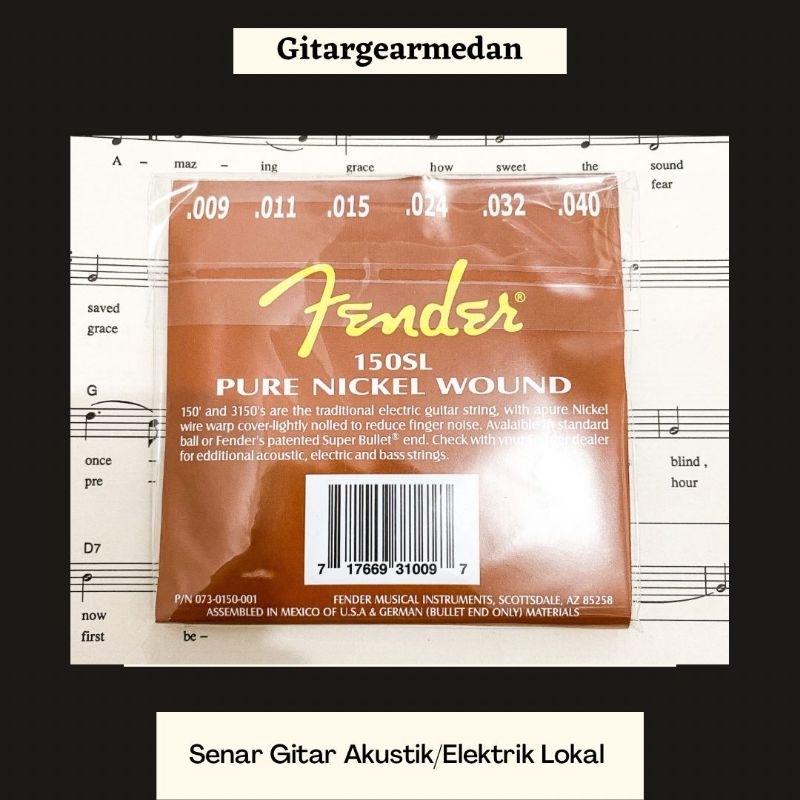 SENAR GITAR AKUSTIK DAN ELEKTRIK LOKAL FENDER PURE NICKEL WOUND 150'S 009-040