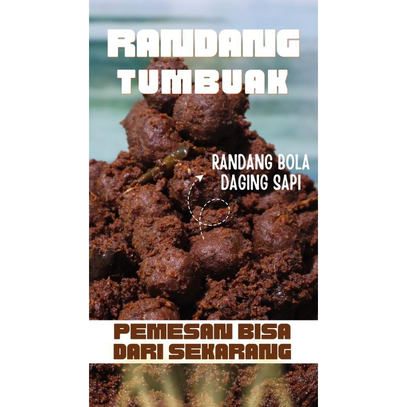 

Randang Tumbuak (Tumbuak) Bola Daging Sapi Payakumbuh