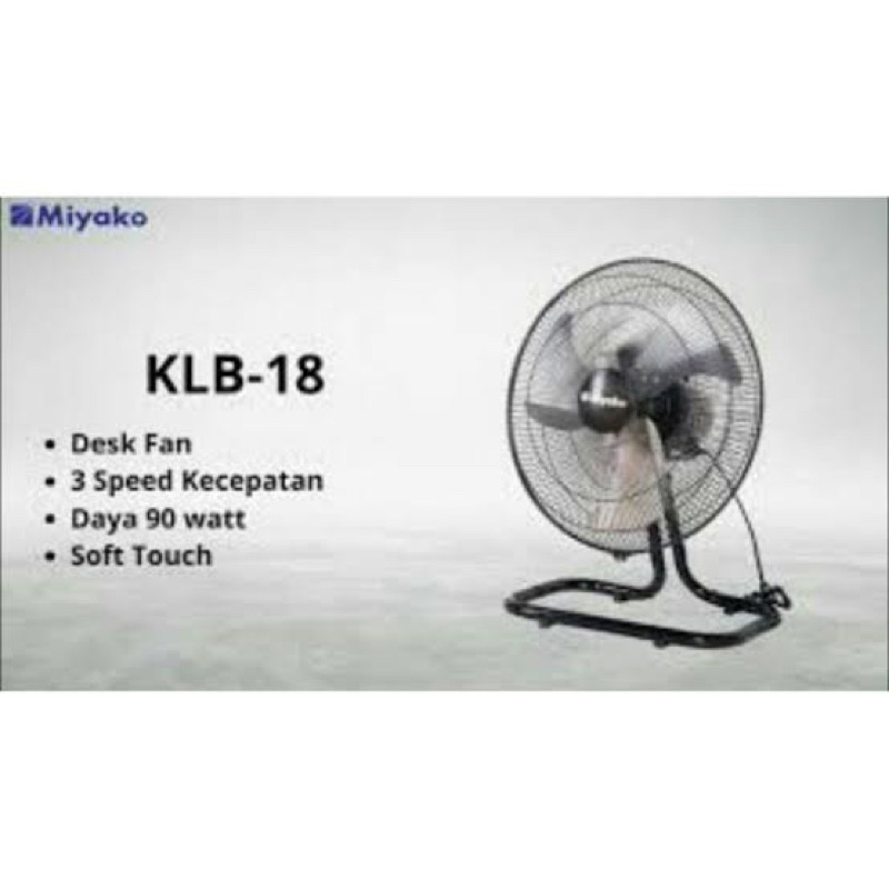 PROMO Kipas Angin KLB 18 Duduk Desk Fan  Alumunium  Miyako 18&quot;